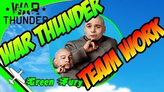 WAR THUNDER - TEAM WORK - TACTICS- STRATEGIES - TIPS - TRICKS