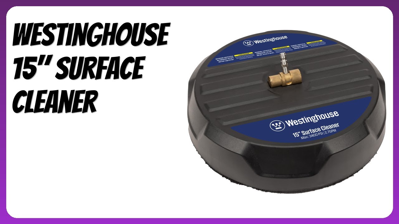 REVIEW (2025): Westinghouse 15" Surface Cleaner. Features.