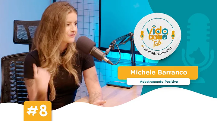 Michele Barranco - Adestramento Positivo | VIDA PE...