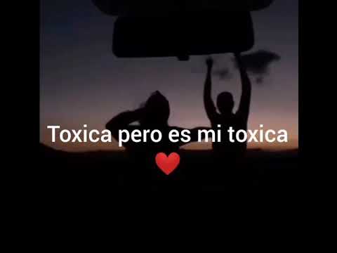 Canción perfecta para la novia Toxica ❤️La canción perfecta para mi toxica ...