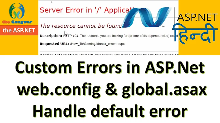 Custom Error in ASP.net With Example | Explained Global.asax