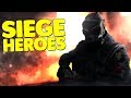 SIEGE HEROES! - Rainbow Six: Siege