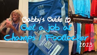how to get a job at champs / footlocker | getting a job at a shoe store