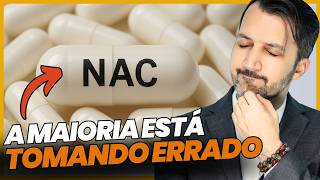 NAC O suplemento que salva vidas mas que tambem pode te sabotar