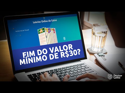 Loterias Online: será o fim do valor mínimo de R$30 para apostas pelo site da Caixa?