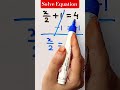 solve #maths #easylearning #mathstricks #easycalculation #mathtricks #mathematics #short #ytshorts