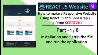 Part-1/8: Installation & file setup | Make Responsive Website using React js & Bootstrap 5