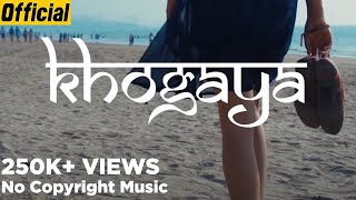 Video thumbnail of "Revoic - Khogaya Ft. Raveena Paul (Lyrics Video) | Travel Song | No Copyright Song"
