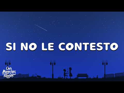 Plan B - Si No Le Contesto (Letra/Lyrics)