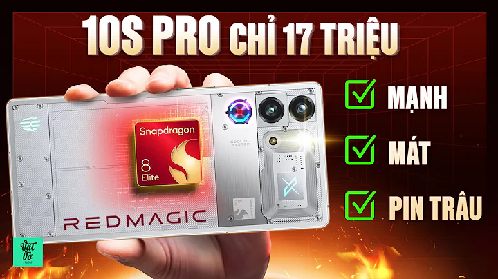 Đánh giá nubia RedMagic 10S Pro 5G chính hãng: Gaming Phone mạnh nhất Việt Nam với chỉ 18 triệu