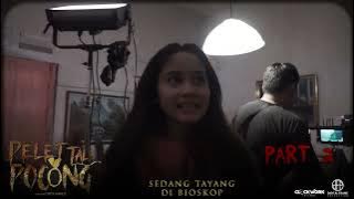 Pelet Tali Pocong - Behind The Scene