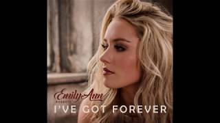 Emily Ann Roberts - "I've Got Forever" (Official Audio Video) chords