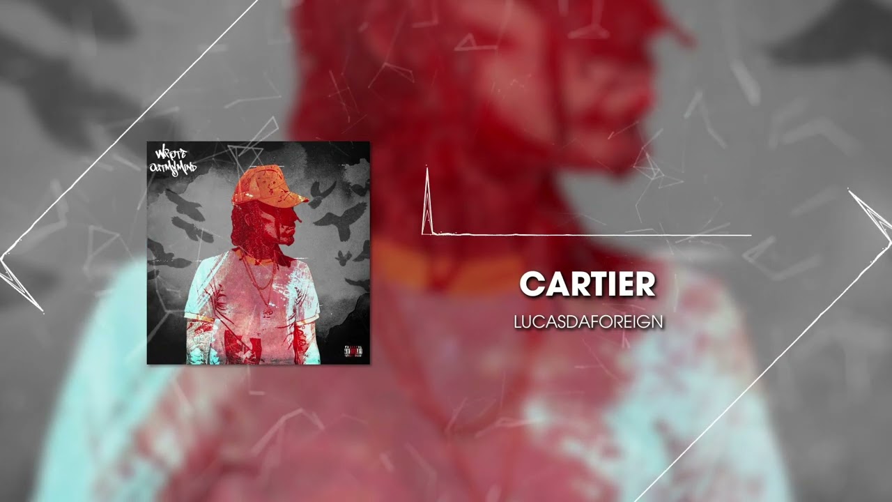 YouTubeでLucasDaForeign - Cartier (Official Audio Stream)を視聴