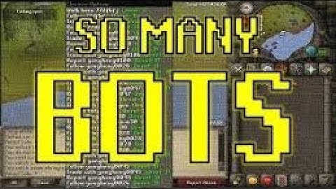 Osrs bot infestation Part 2 (What is happening!?)