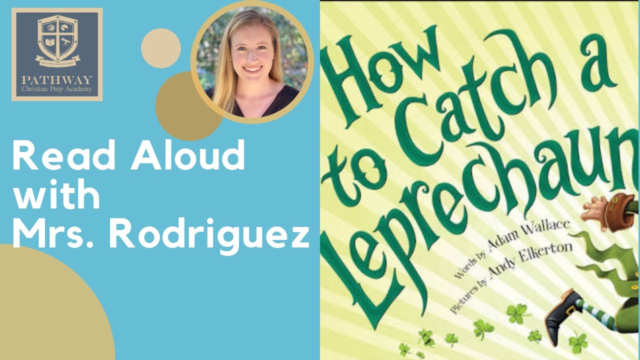 Children's Book Read Aloud: HOW TO CATCH A LEPRECHAUN by Adam Wallace ...