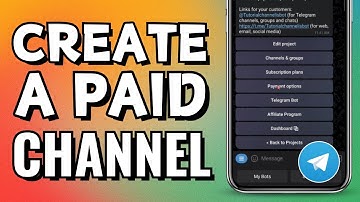 How To Create A Paid Channel On Telegram (Step By Step Tutorial)
