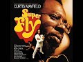 Curtis Mayfield - Superfly