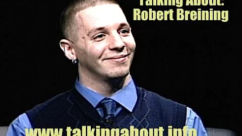 Talking About: Robert Breining