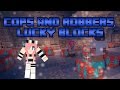 Lucky Blocks Christmas Cops and Robbers | With Friends