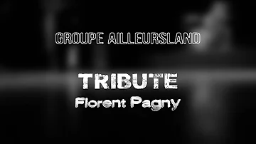 Bienvenue chez moi Tribute Florent Pagny groupe Ailleurs Land !!!!