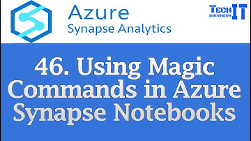 Using Magic Commands in Azure Synapse Notebooks | Examples & Tips | #azuresynapse #pyspark