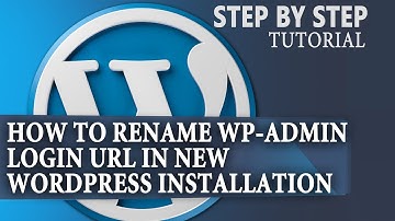 How to Rename /wp-admin Login URL manually in new WordPress installation?