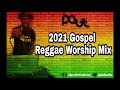 Dj Paul 2021 Gospel Reggae Worship Mix Worship Covers Reggae Version Vol 10 Dj Paul 2021 Gospel Reggae Worship Mix Worship Covers Reggae Version Vol 10