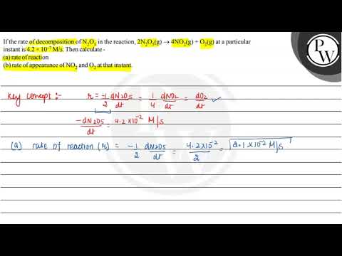 If the rate of decomposition of \( \mathrm{N}_{2} \mathrm{O}_{5} \)...