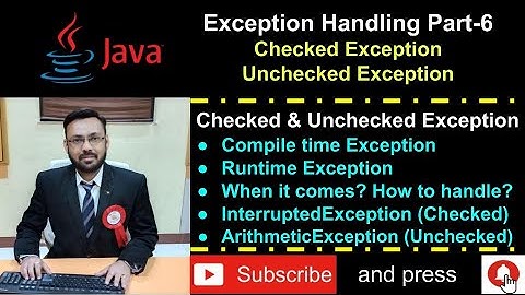 Java Exception Handling - Part-6 (Checked and Unchecked Exception) - Practical Demo