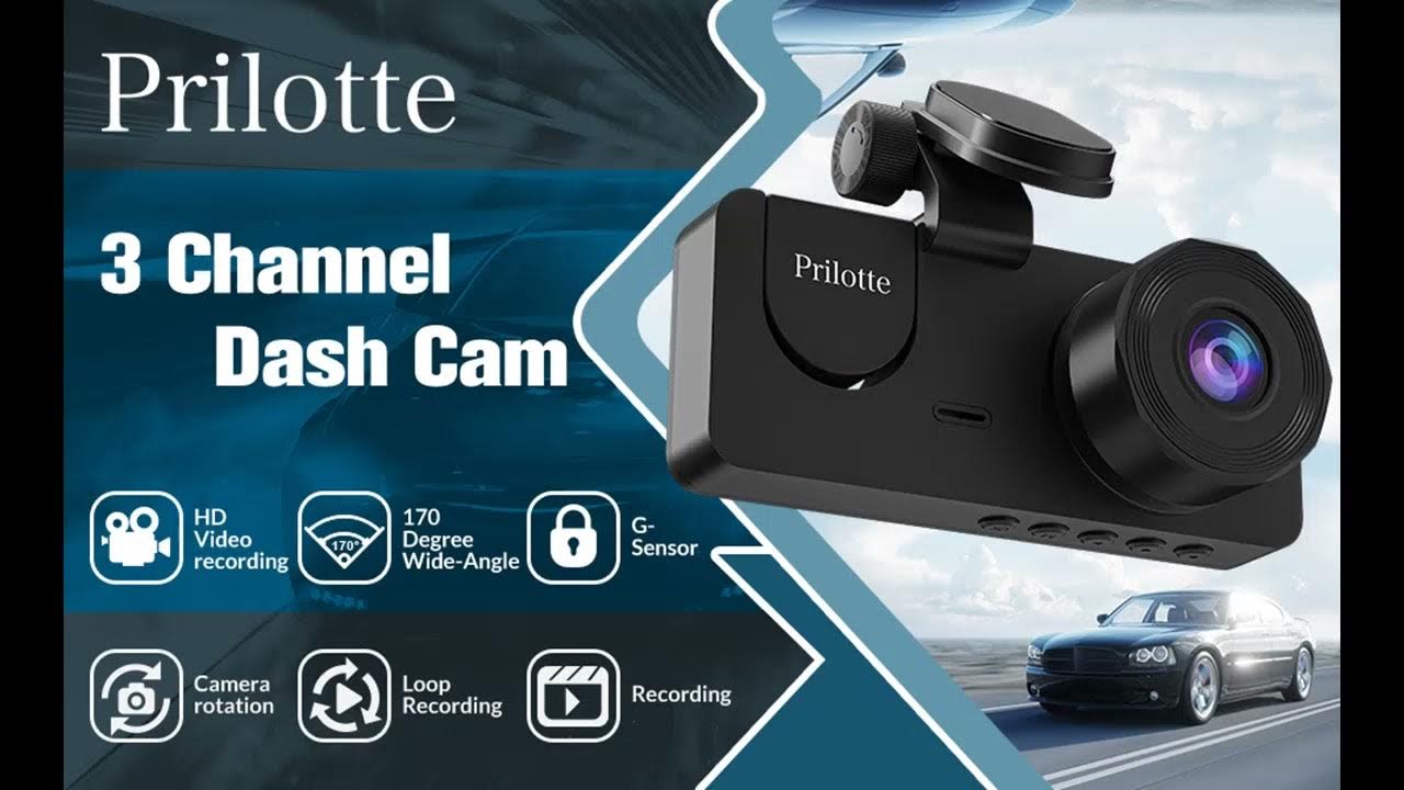Prilotte 3 Channel Dash Cam Front and Rear Inside - YouTube