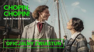 CHOPIN, CHOPIN! TYLKO W KINACH OD 10 PAŹDZIERNIKA