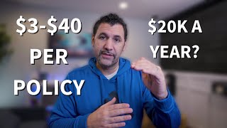How much an insurance agent makes per policy