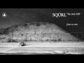 SQÜRL - The Dark Rift (Official Audio)