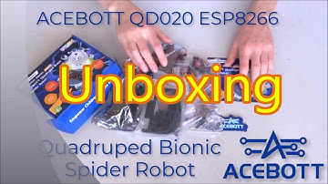 Unboxing Acebott ESP8266 Quadruped Robot