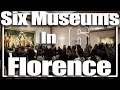 6 Great Museums in Florence, Italy