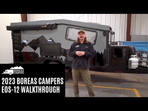 2023 Boreas Campers EOS-12 Walkthrough