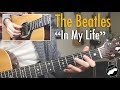 The Beatles "In My Life" Complete Guitar Lesson