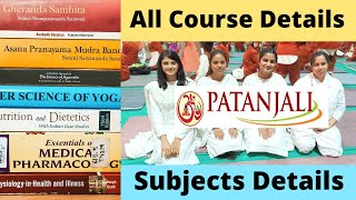 University of Patanjali All Courses and Subjects full information in Detail