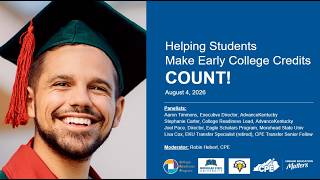 Helping Students Make Early College Credits Count