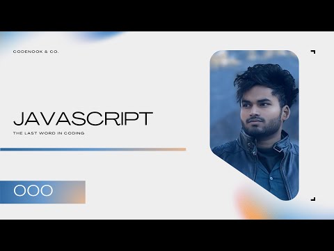000 JS | Introduction to JavaScript: The Last Word in Coding  | CodeNook Vivek Sharma