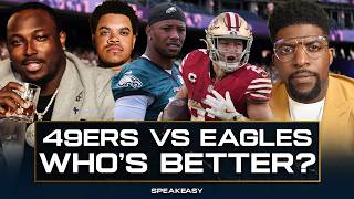49ers vs. Eagles: Who’s Better?