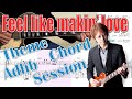 Feel like makin' love TAB score training and session