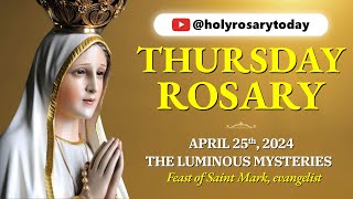 THURSDAY HOLY ROSARY 💛 APRIL 25, 2024 💛 LUMINOUS MYSTERIES OF THE ROSARY [VIRTUAL] #holyrosarytoday