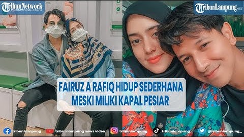 Artis Fairuz A Rafiq Hidup Sederhana, Meski Miliki Kapal Pesiar dan RS@TRIBUNLAMPUNGNEWSVIDEO