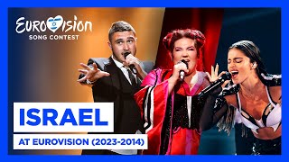 Israel at the Eurovision Song Contest 🇮🇱 (2023 - 2014) | #UnitedByMusic