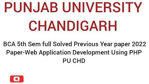 BCA 5th Sem full Solved Previous Year paper 2022 |Paper-Web Application Development Using PHP |PUCHD