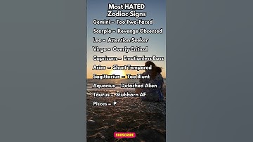Most Hated Zodiac Signs 🔥#shorts
