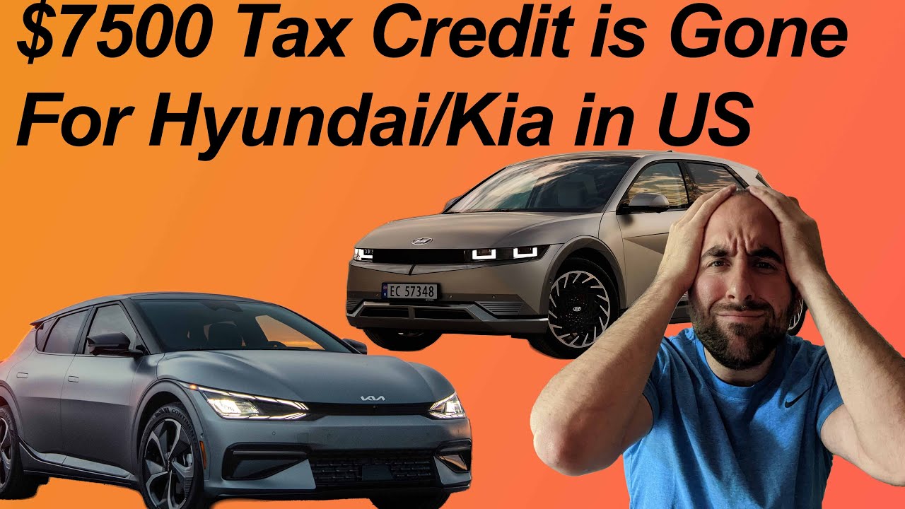  7500 Tax Credit Officially No More Hyundai Ioniq 5 EV6 GV60 