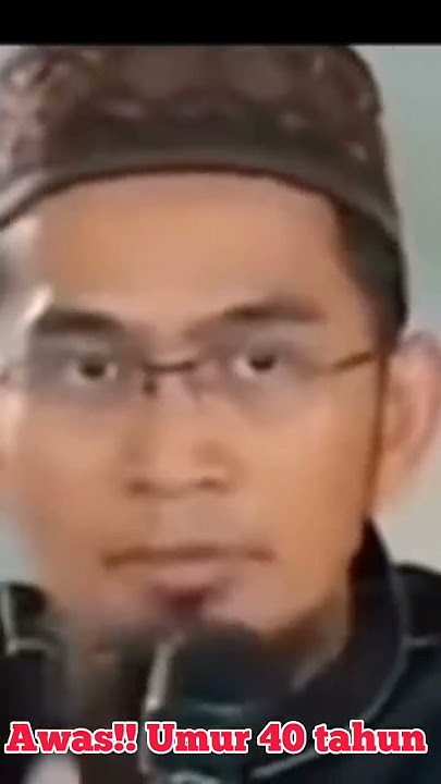 Umur 40 Tahun, Perlu diwaspadai | Ustadz Adi Hidayat