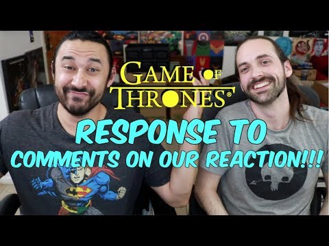 GAME OF THRONES Season 8 Premiere -  Response To Comments On Reaction!!!